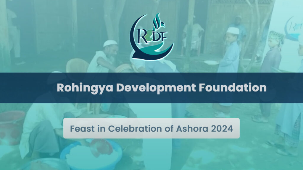 Rohingya Needs You Help-Feast in Celebration of Ashora 2024