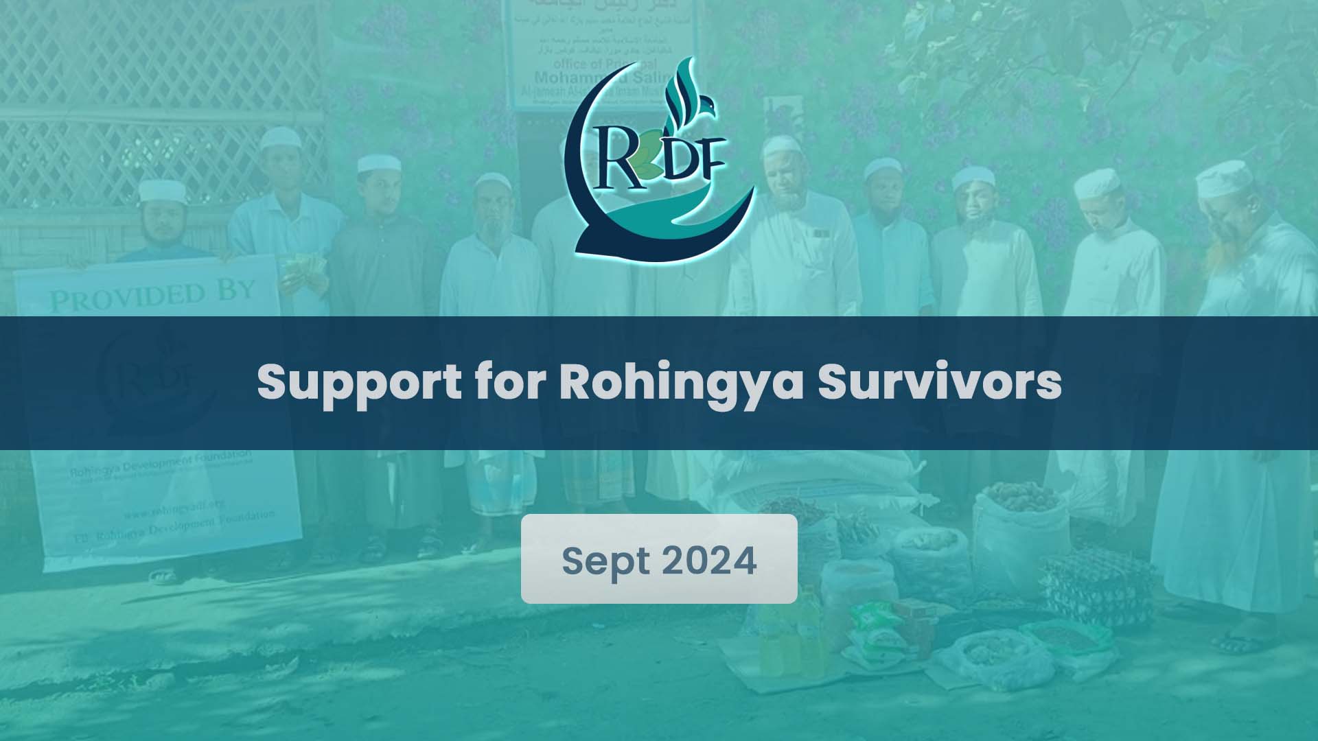 Support for Rohingya Survivors Sept 2024